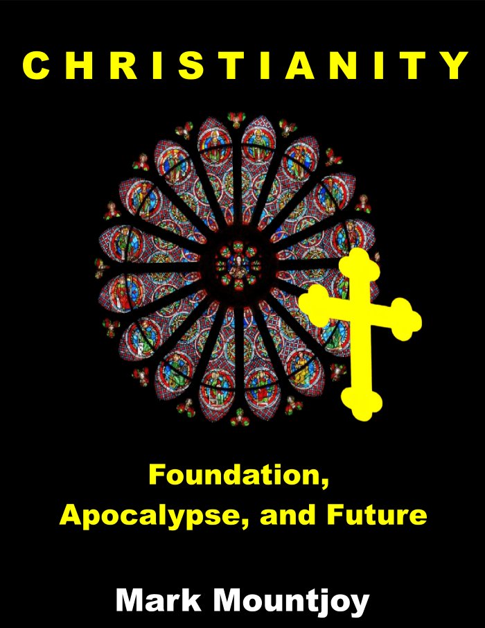 Christianity Foundation Apocalypse and Future True Christian Press.org