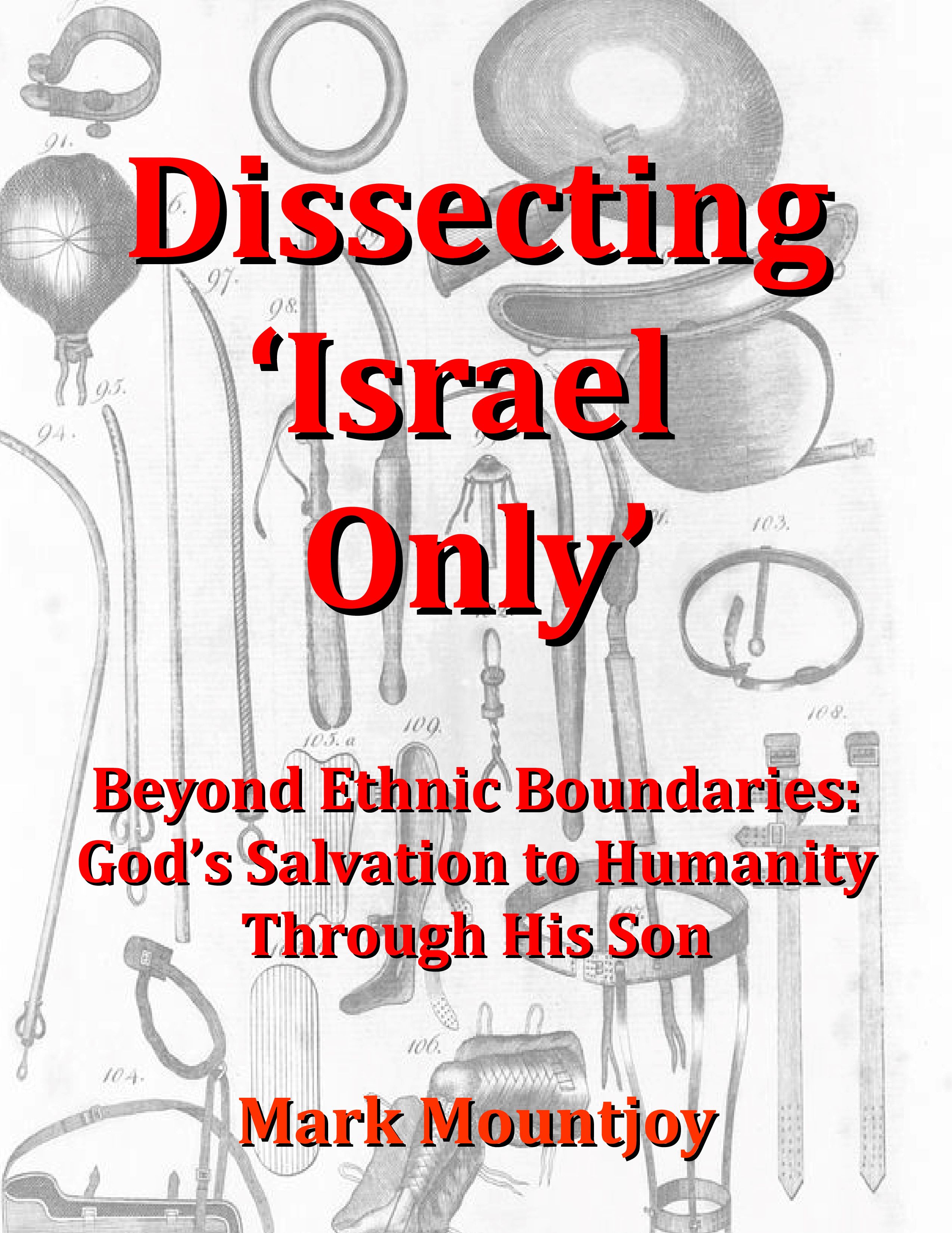 Dissecting Israel Only BRAND NEW 1