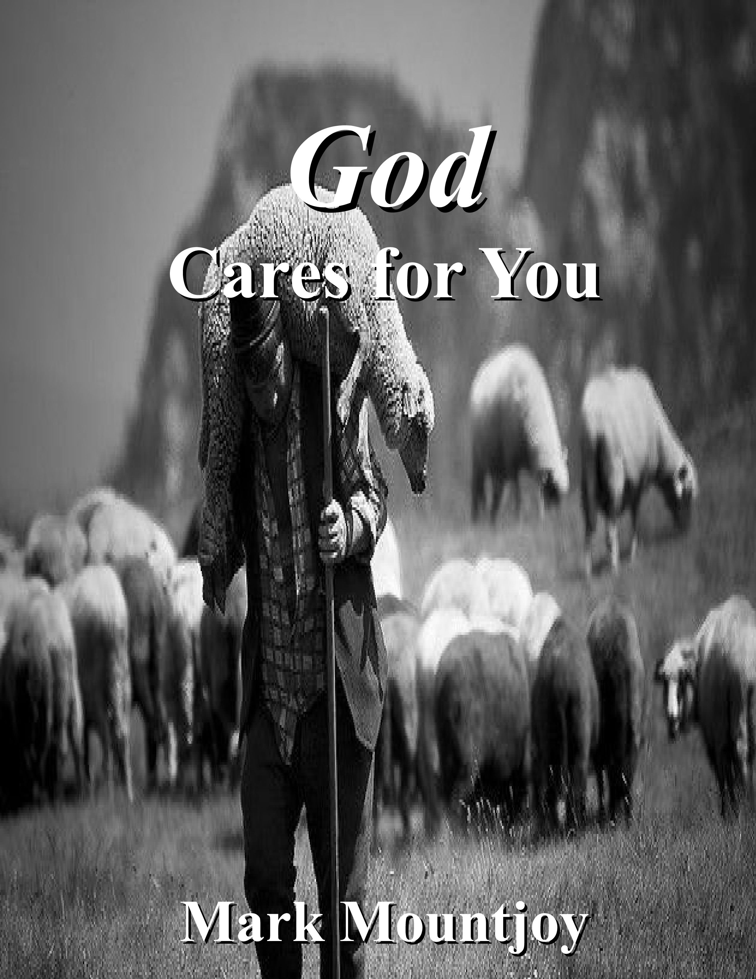 God Cares for You True Christian Press 2025