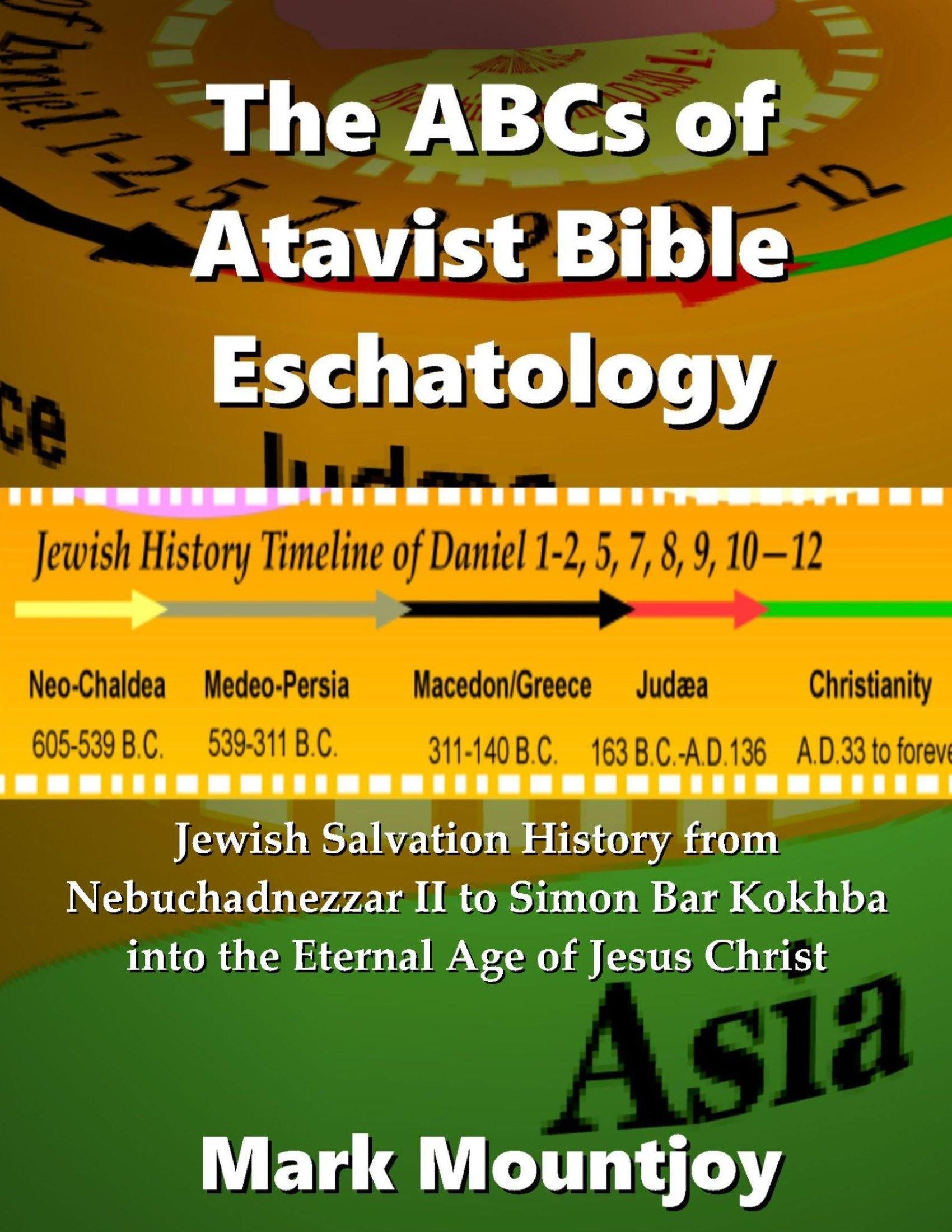 The ABCs of Atavist Bible Eschatology 5 conv 1