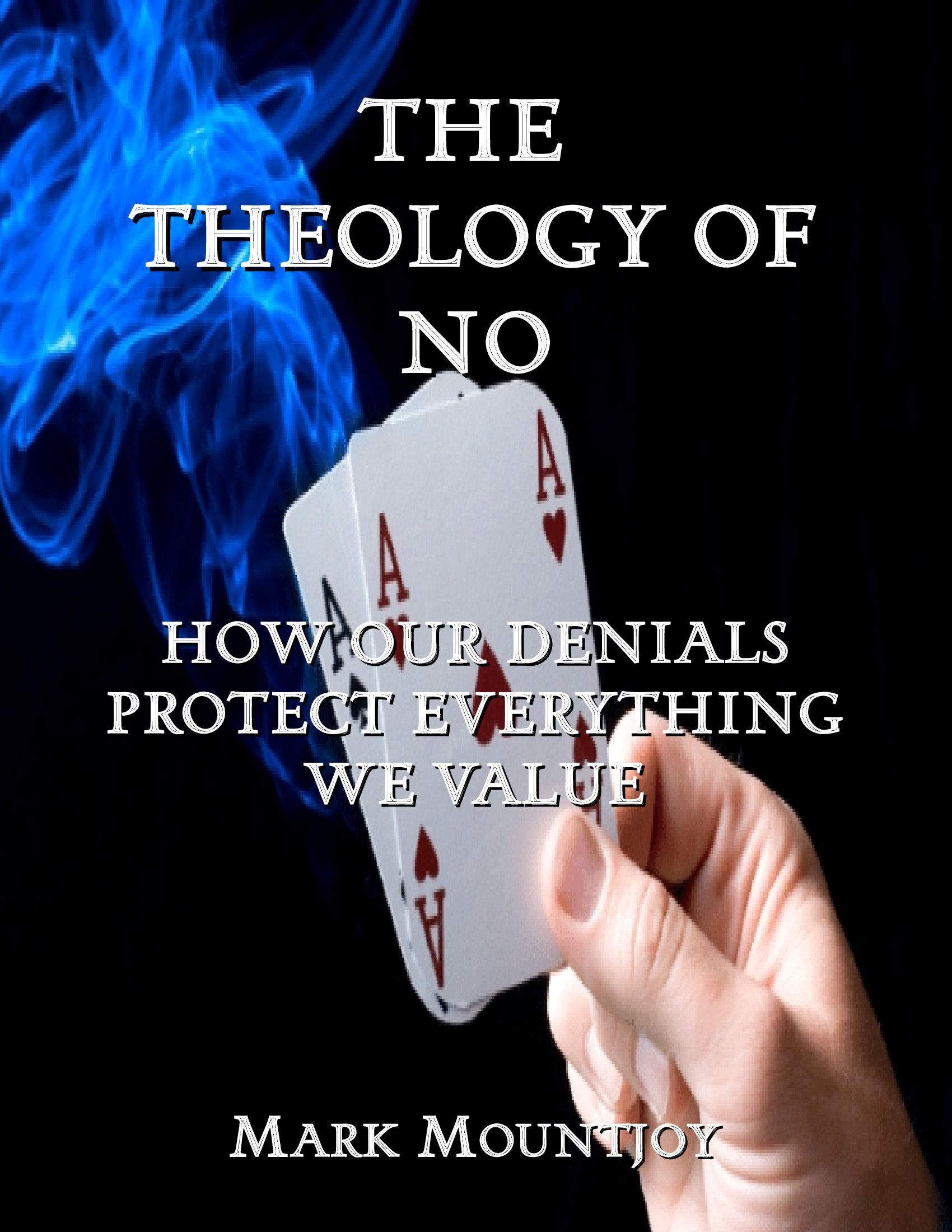 The Theology of NO