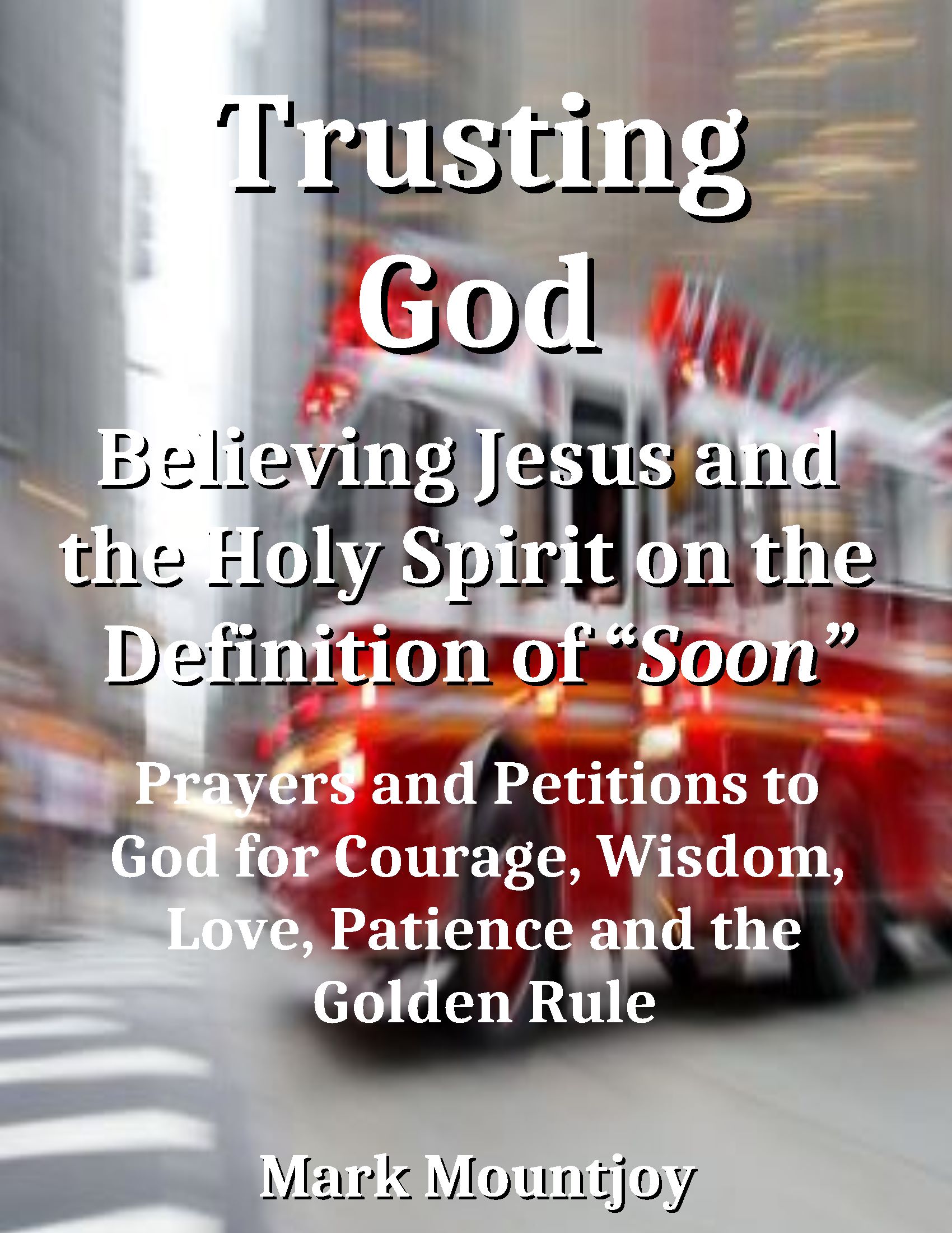 Trusting God Trusting Jesus True Christian Press Since 1987jpg