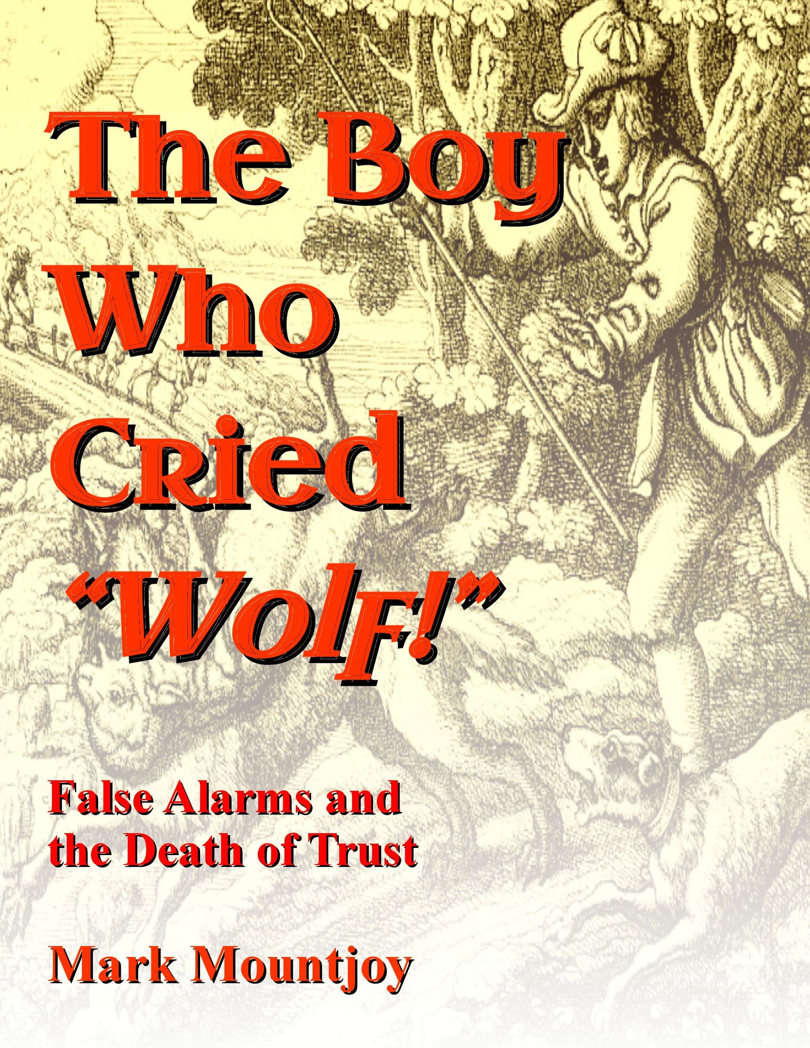 The Boy Who Cried Wolf